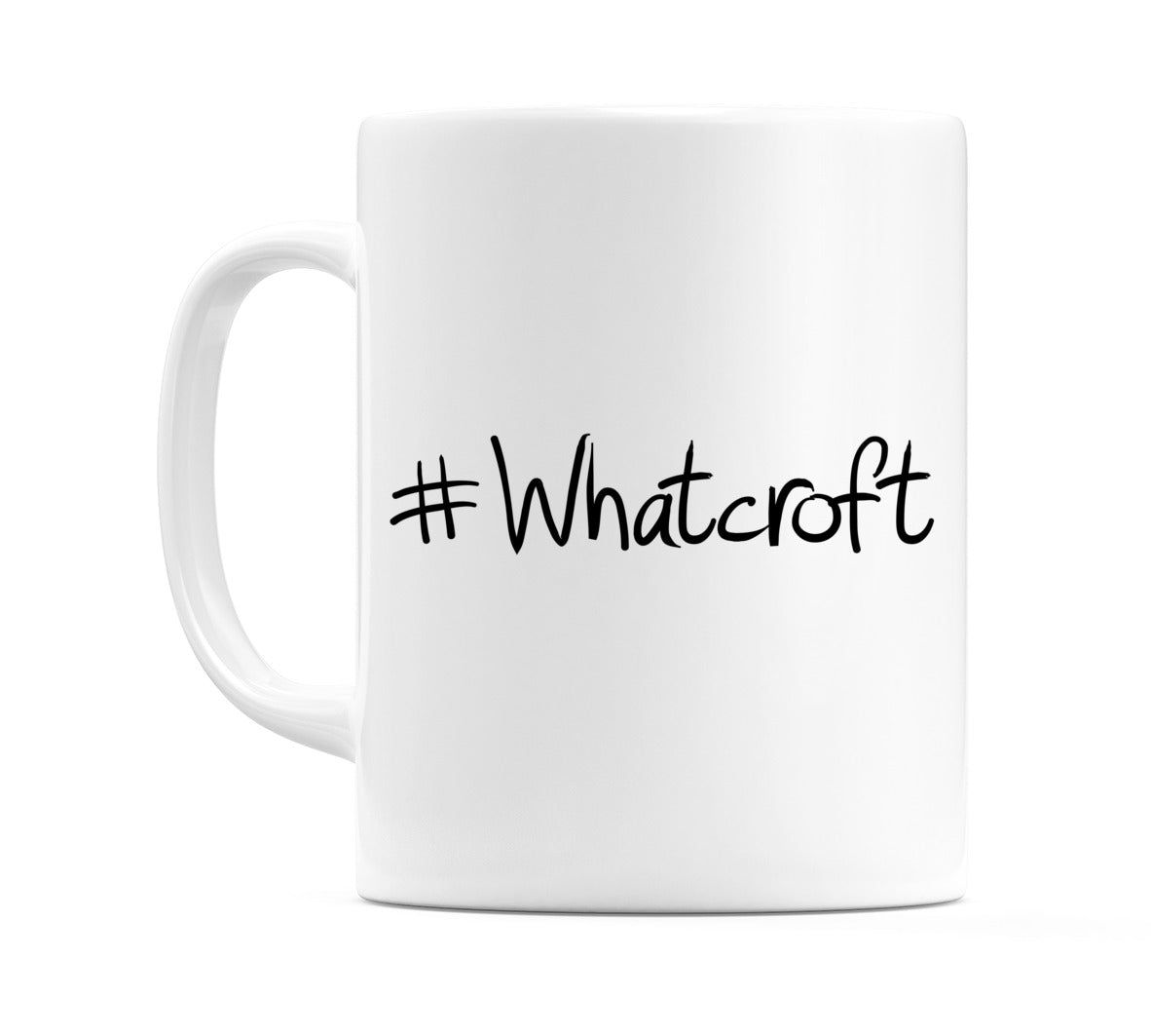 #Whatcroft Mug