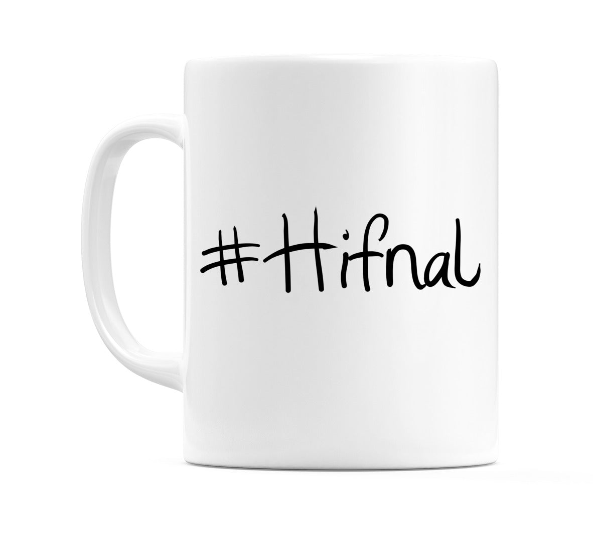 #Hifnal Mug