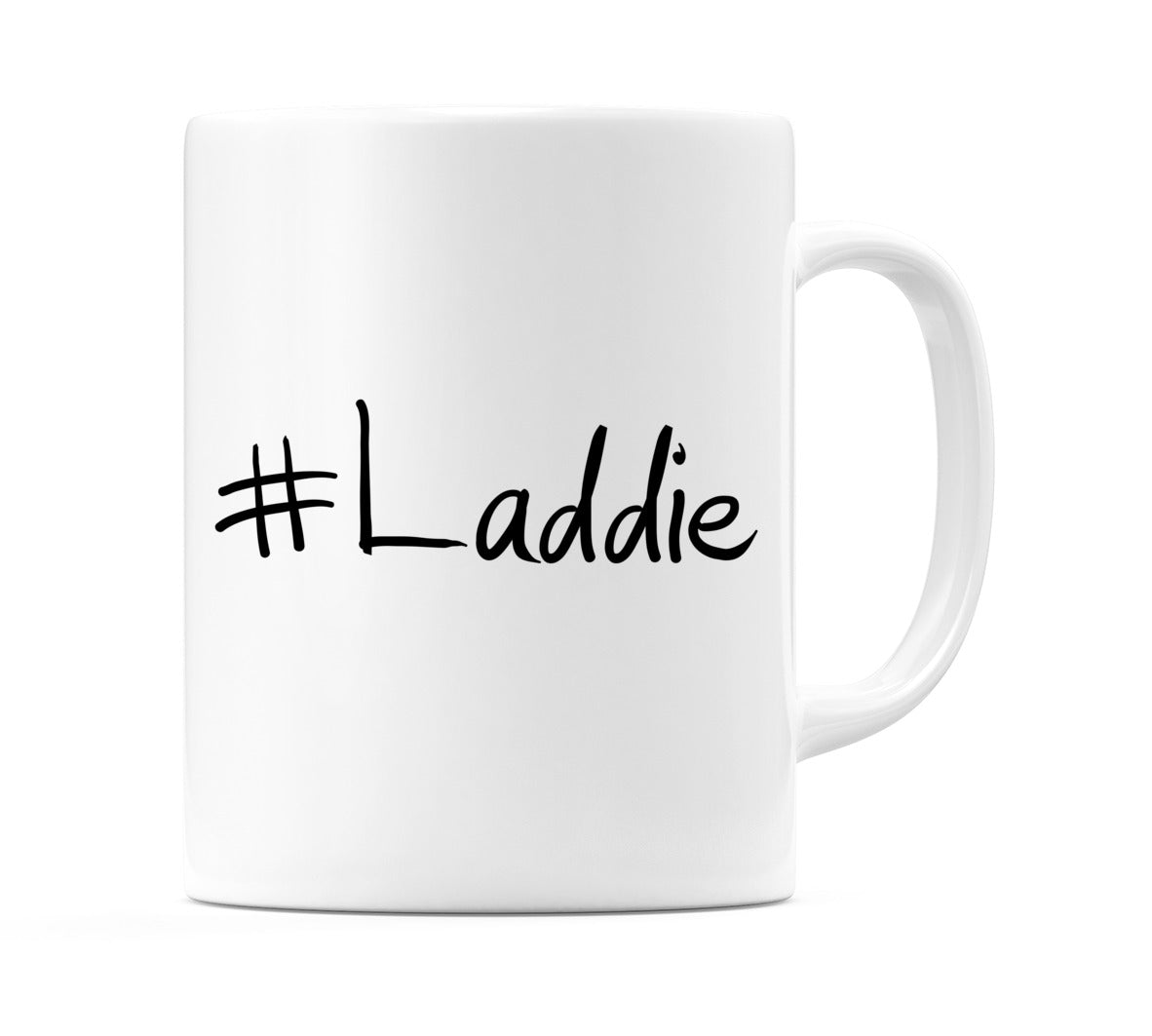 #Laddie Mug