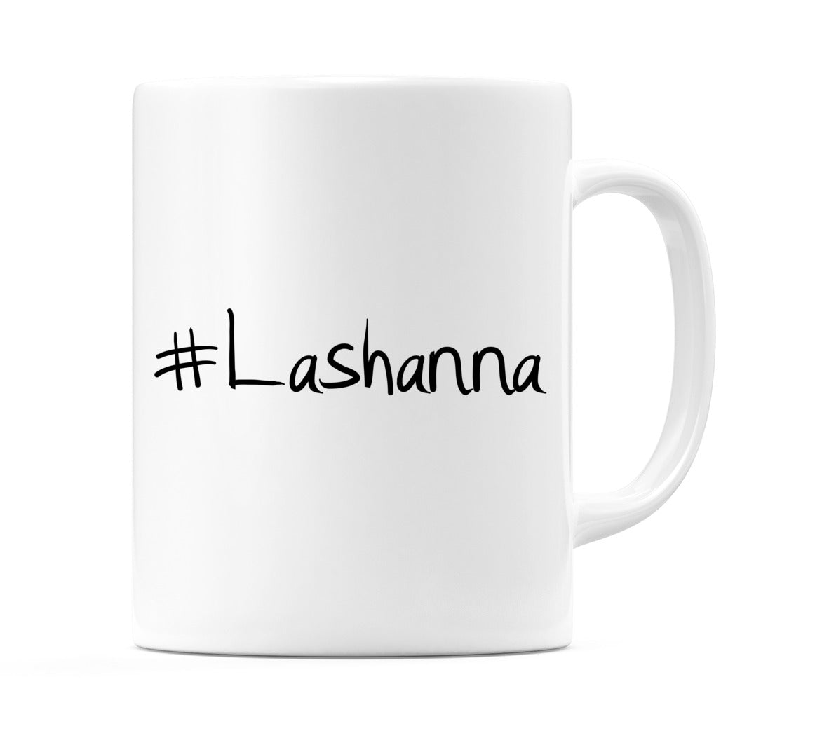 #Lashanna Mug