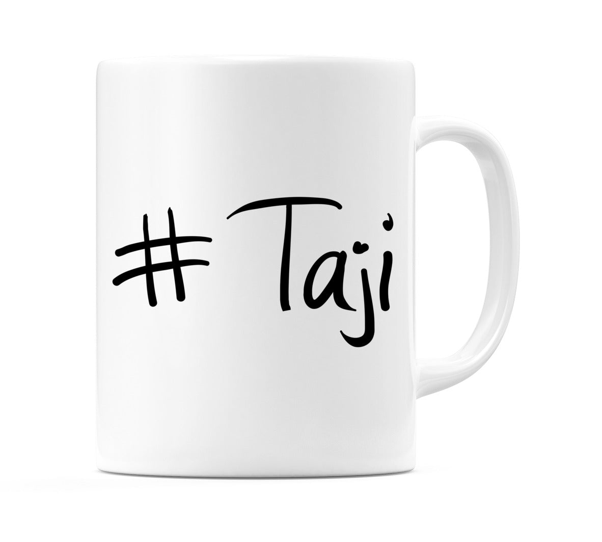 #Taji Mug
