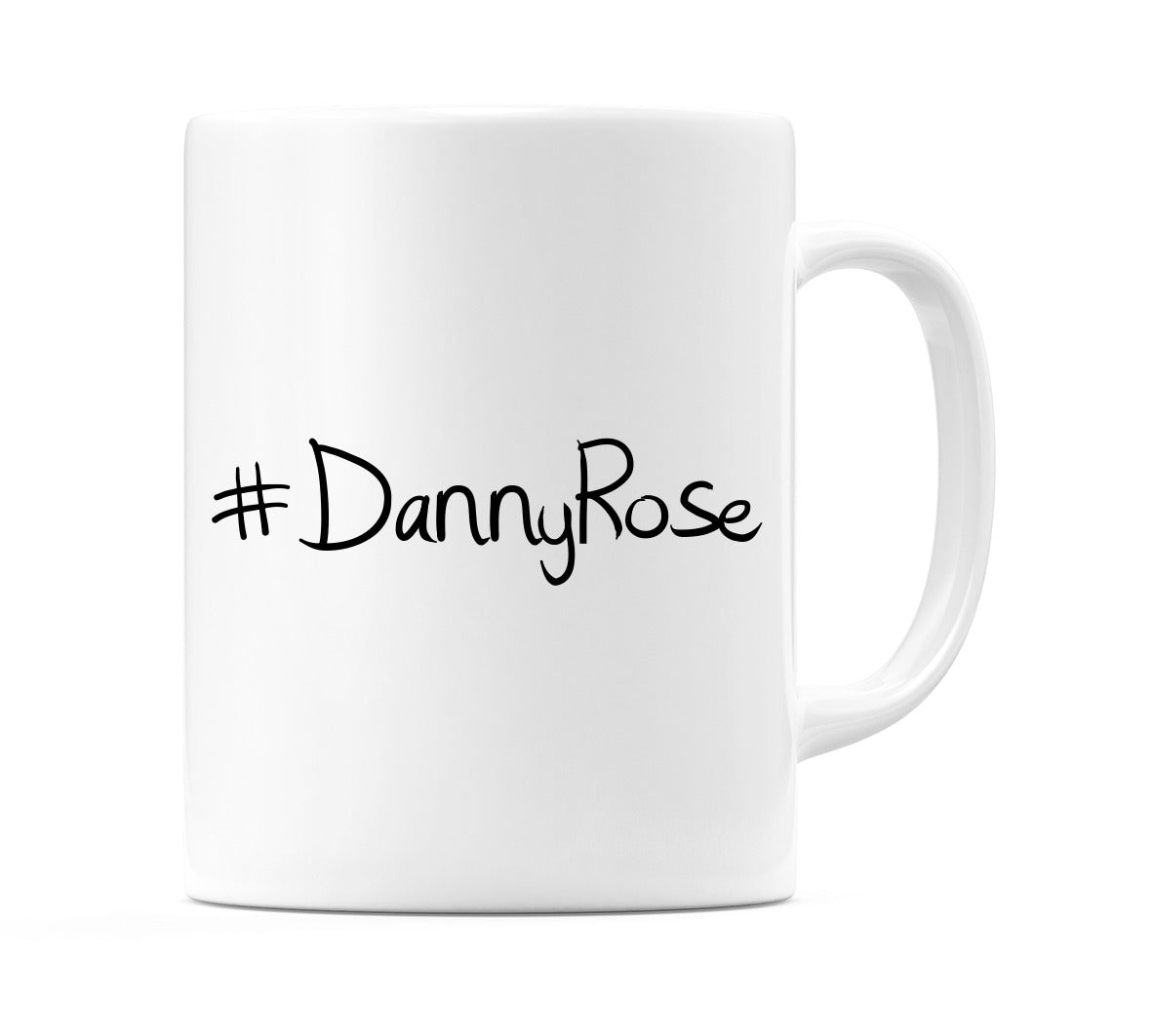 #DannyRose Mug