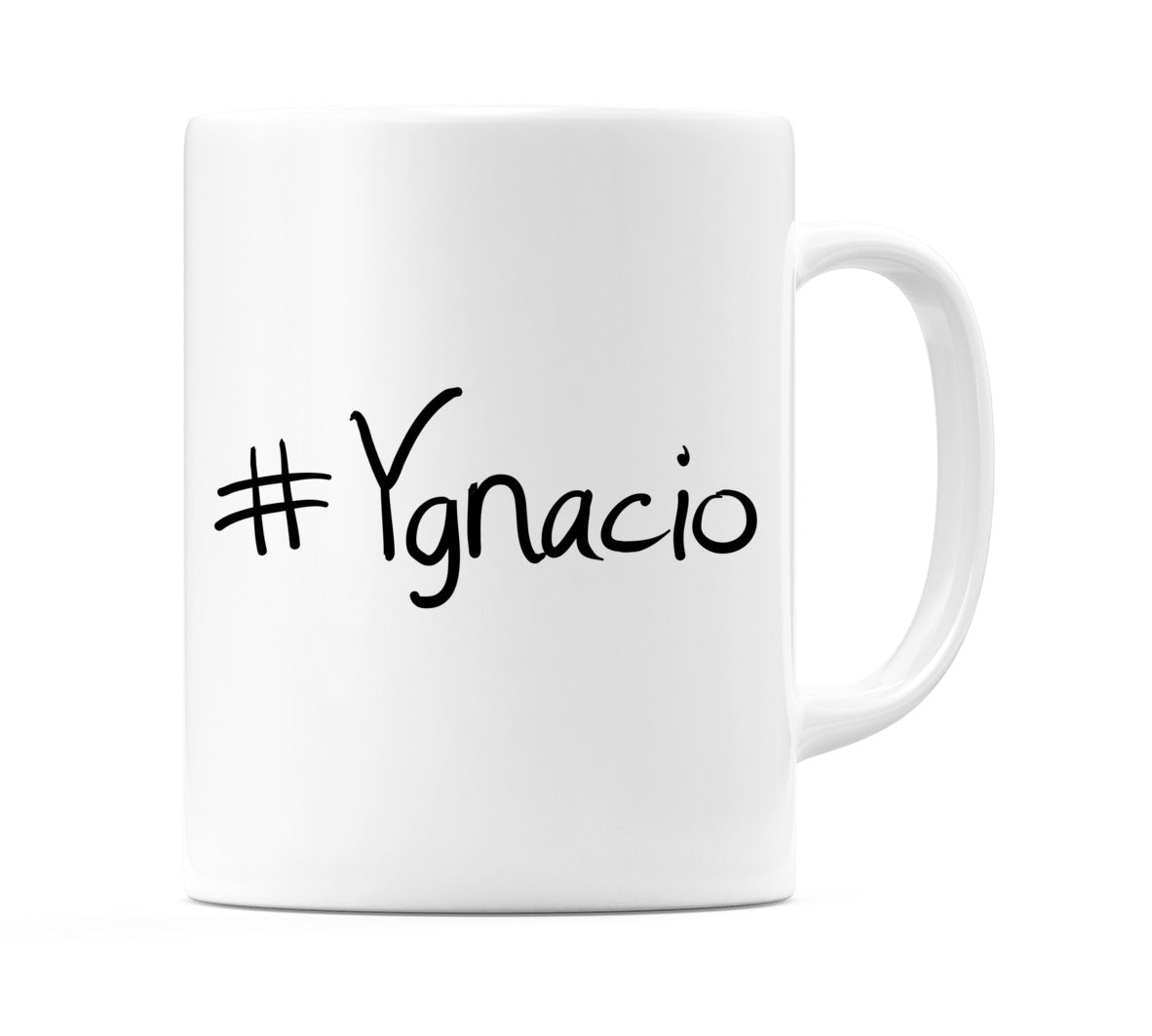 #Ygnacio Mug