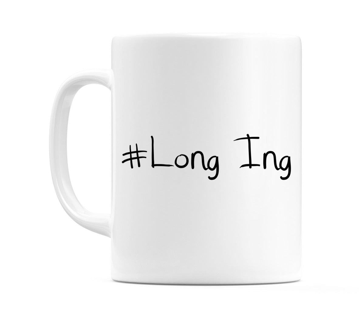 #Long Ing Mug