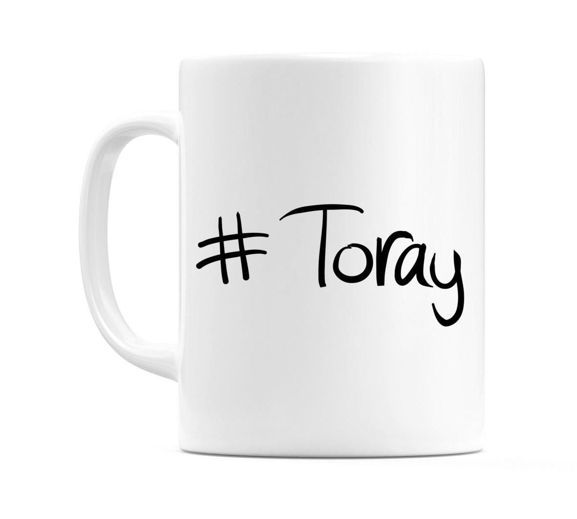 #Toray Mug