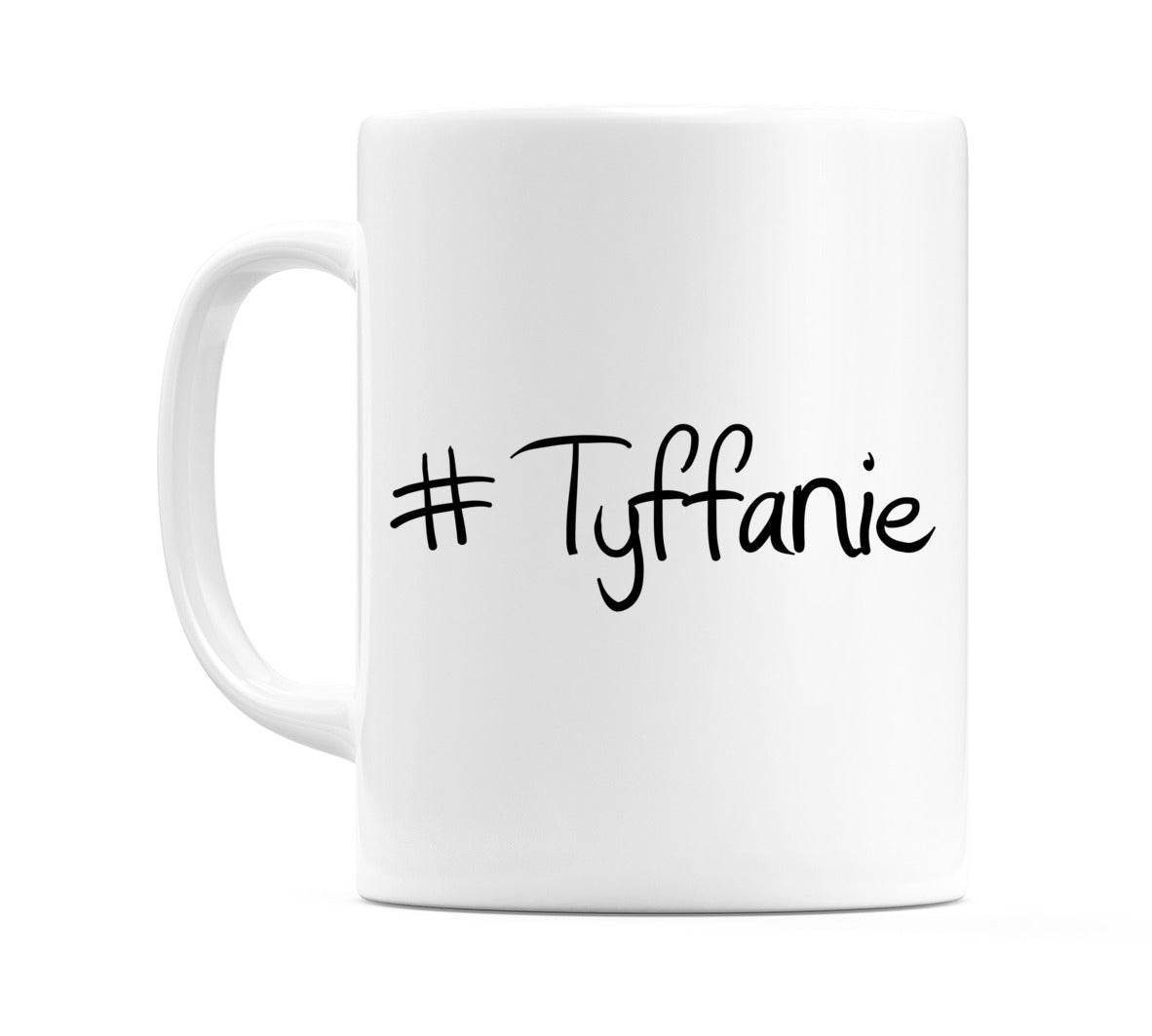 #Tyffanie Mug