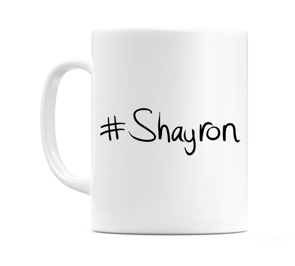 #Shayron Mug