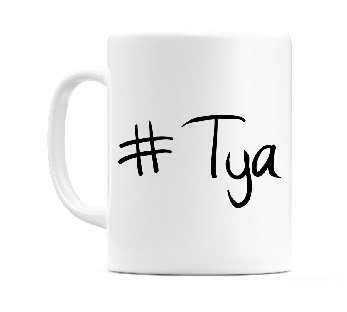 #Tya Mug