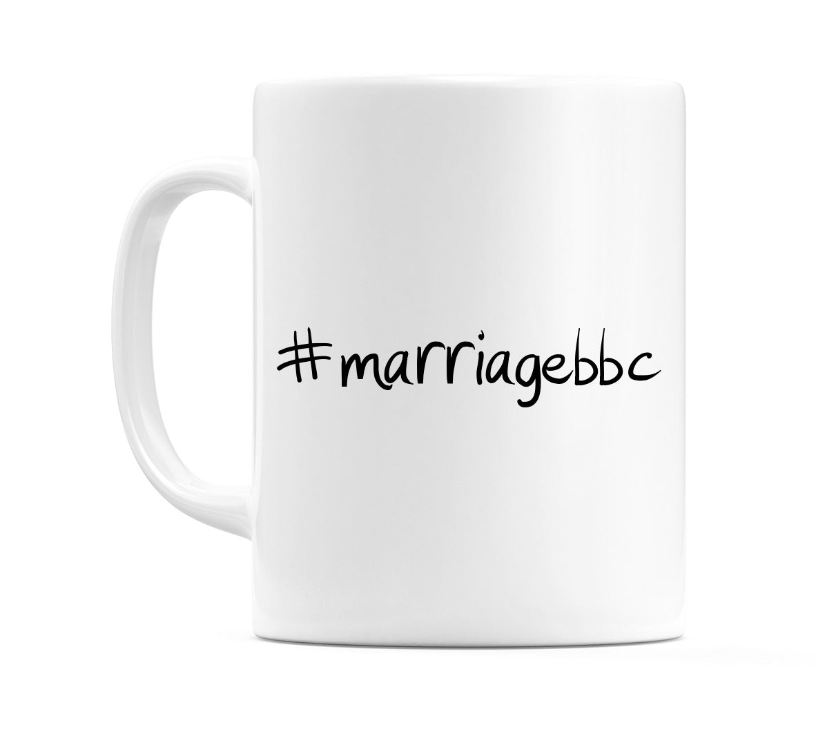 #marriagebbc Mug