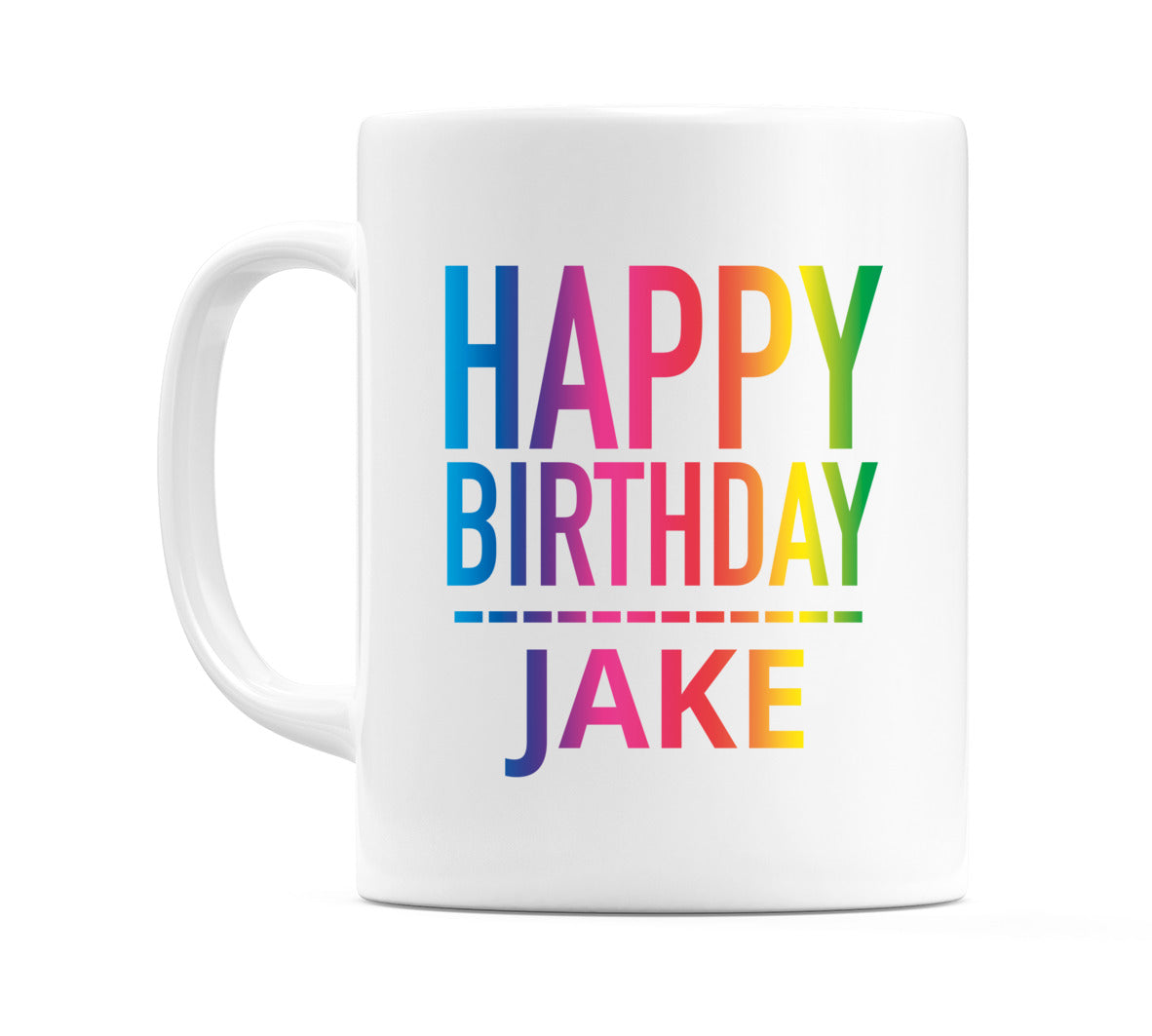 Happy Birthday Jake (Rainbow) Mug Cup by WeDoMugs