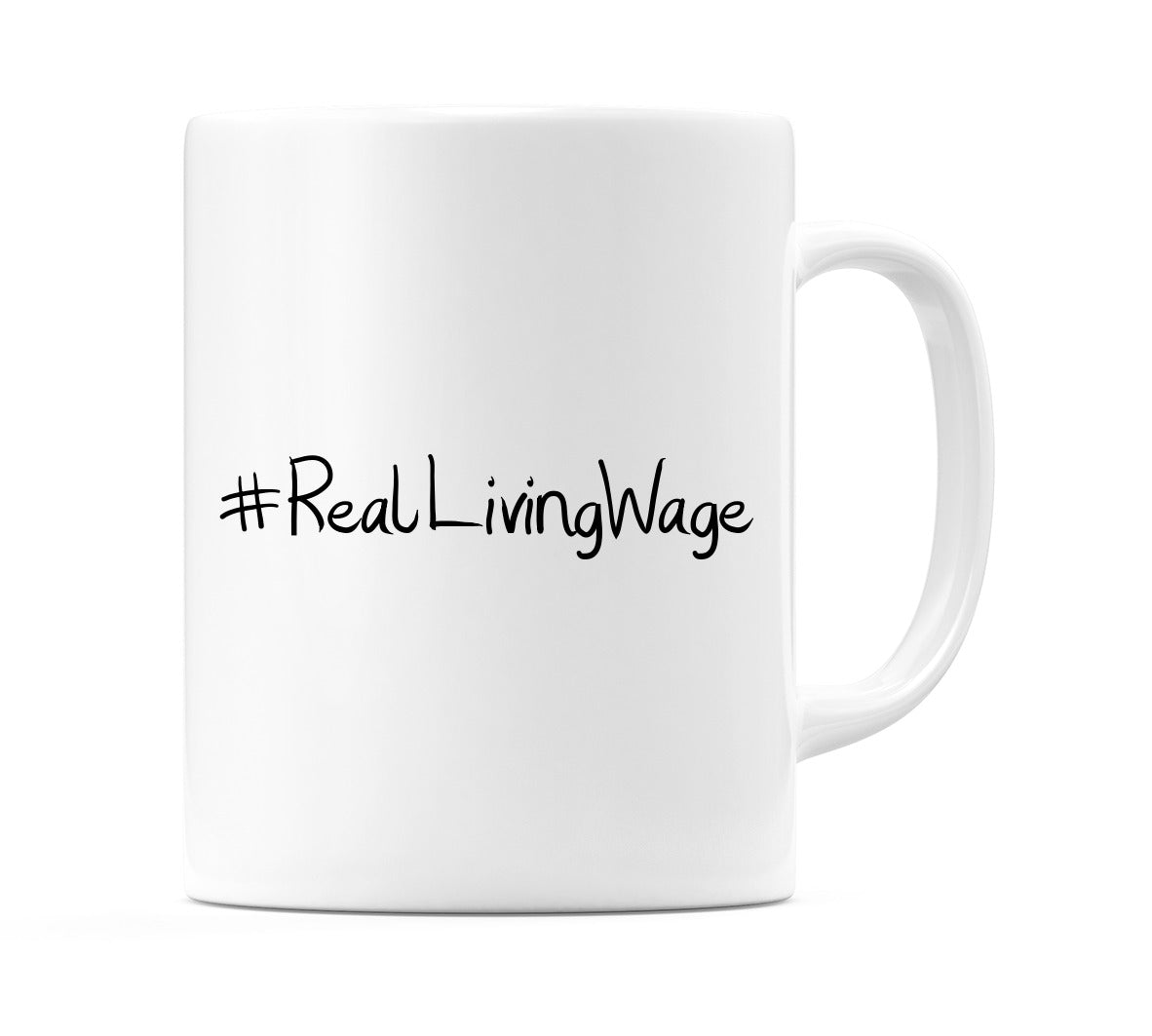 #RealLivingWage Mug