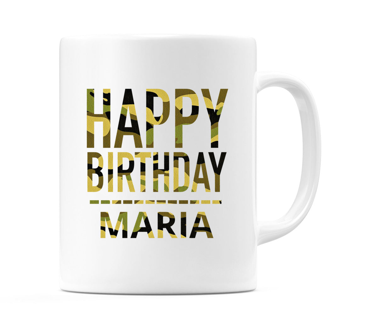 Happy Birthday Maria (Camo) Mug Cup by WeDoMugs