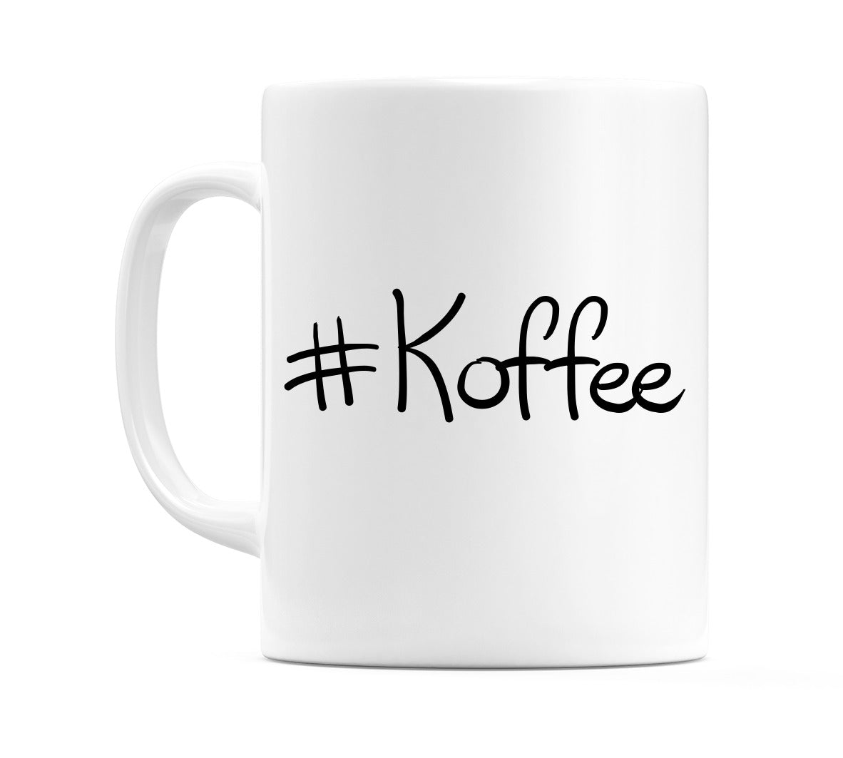 #Koffee Mug