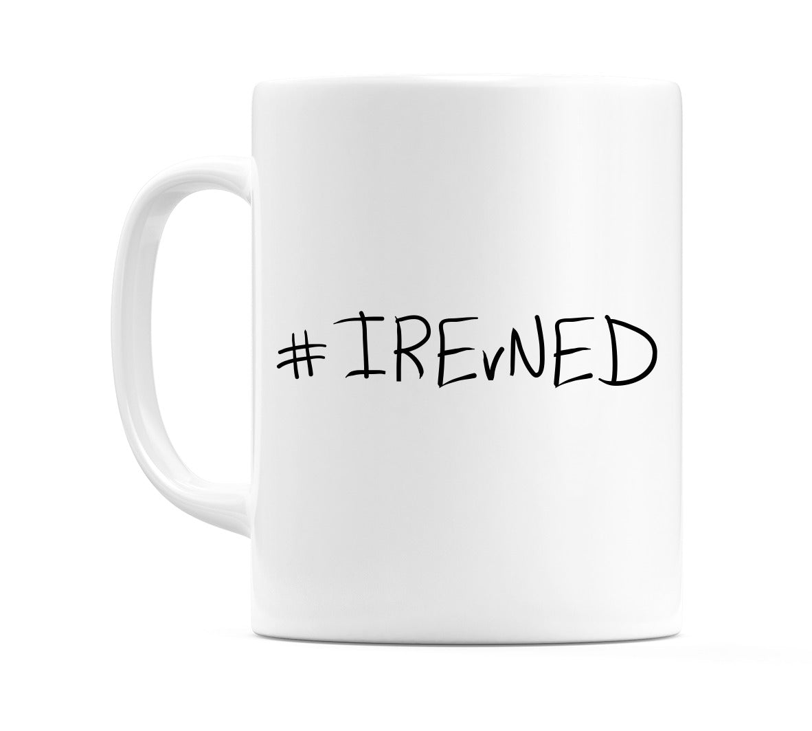 #IREvNED Mug