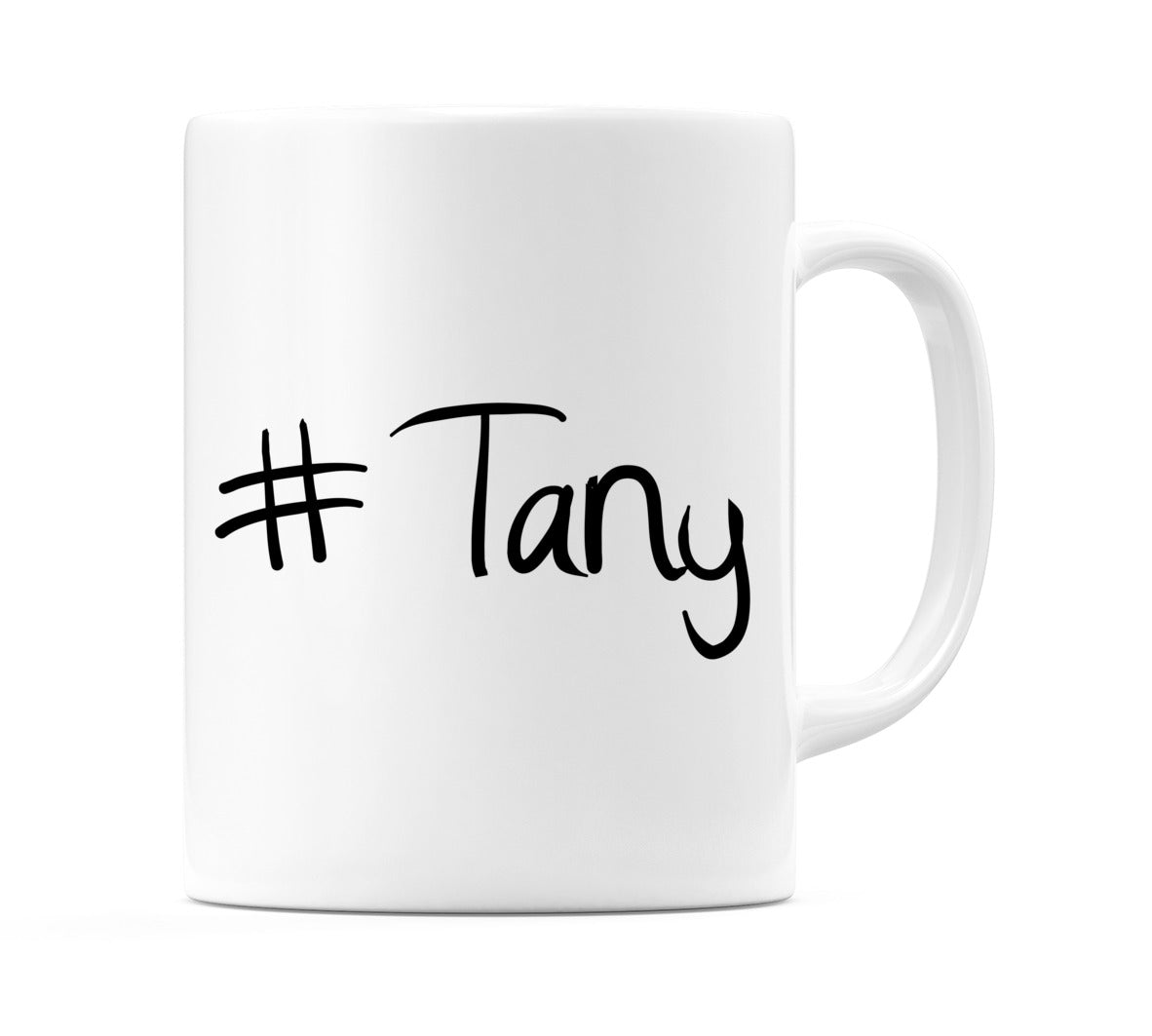 #Tany Mug