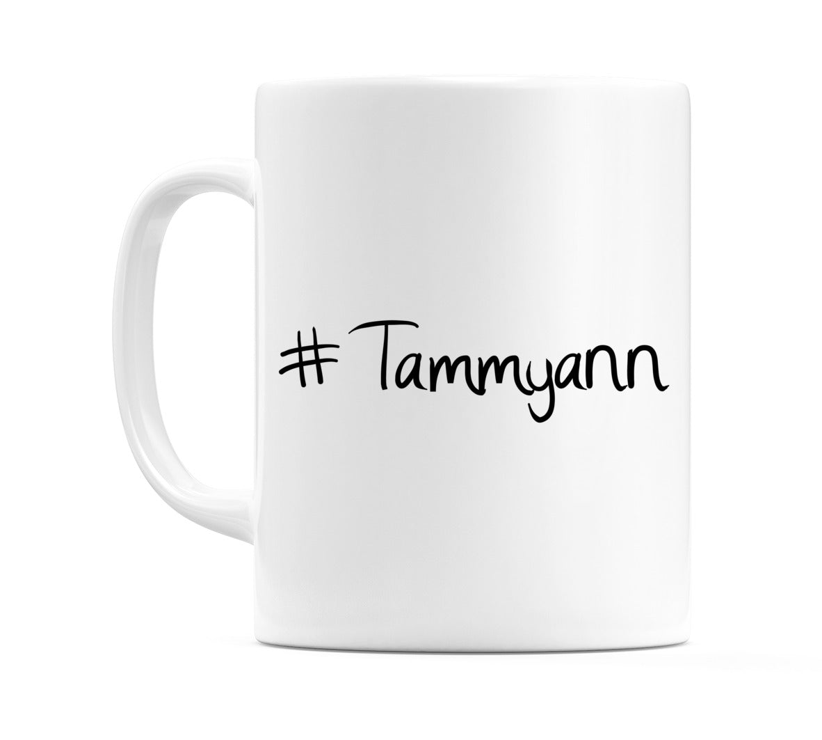 #Tammyann Mug
