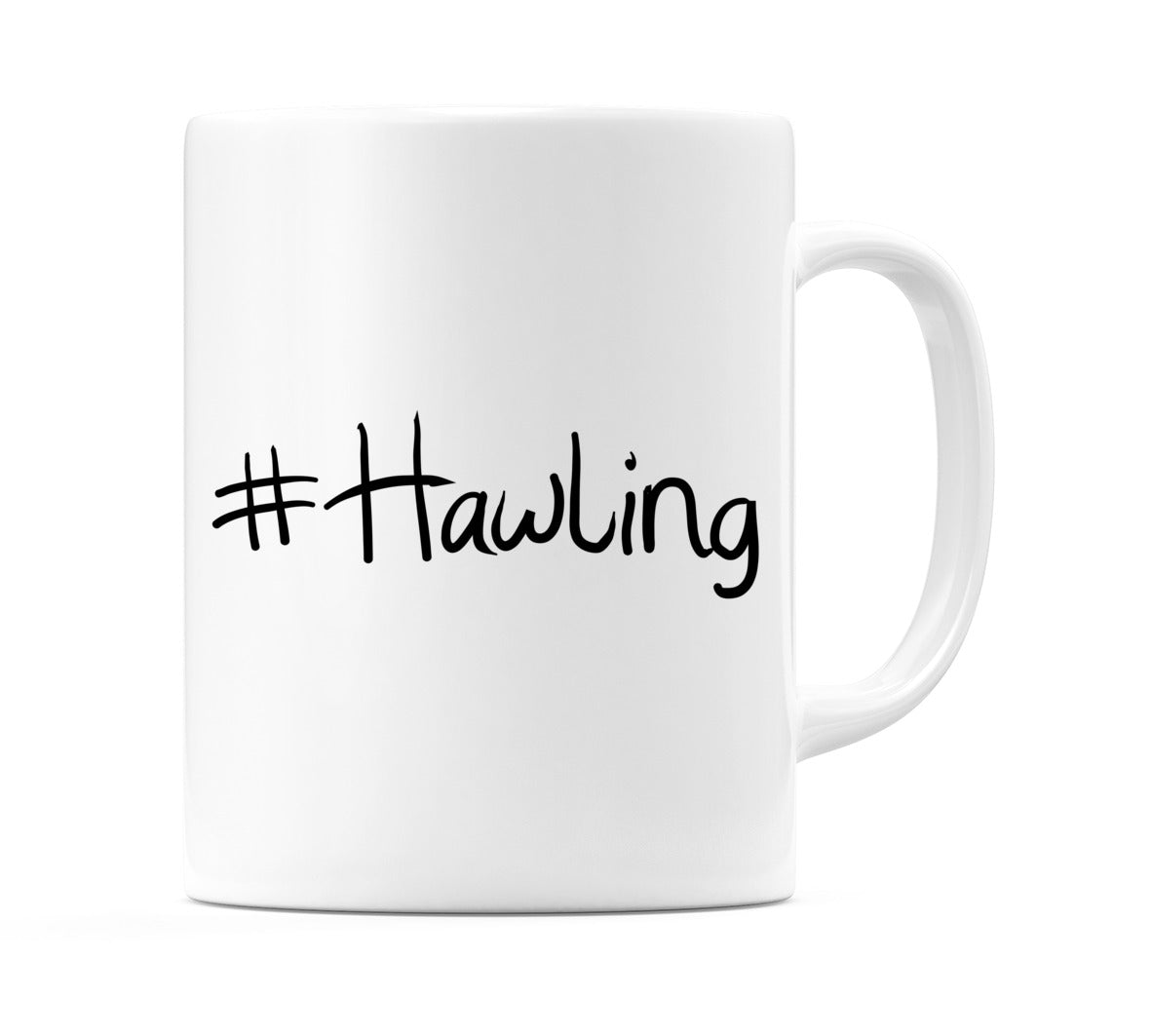#Hawling Mug