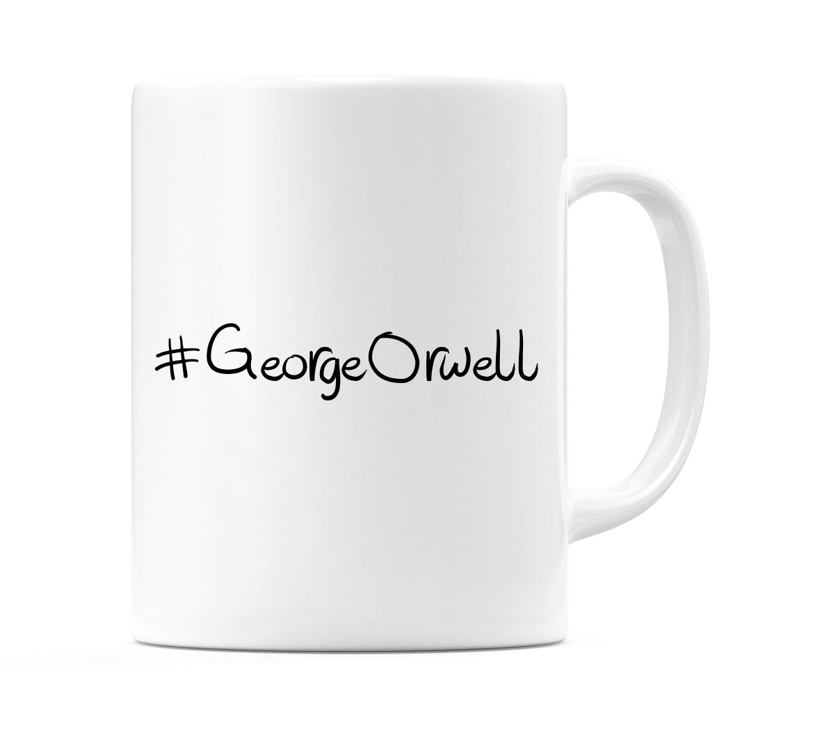 #GeorgeOrwell Mug