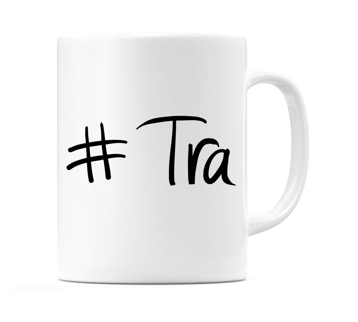 #Tra Mug