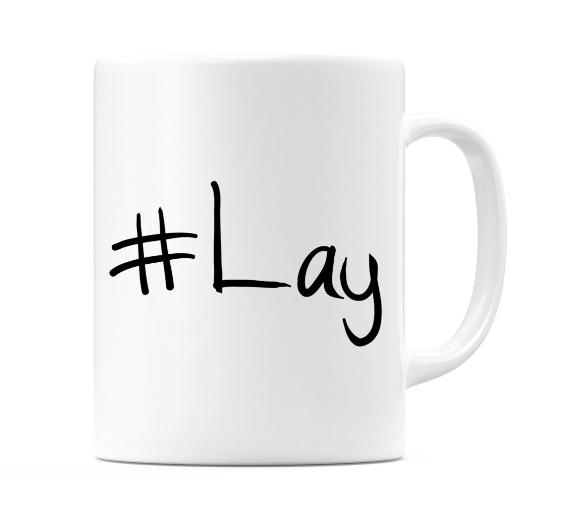 #Lay Mug