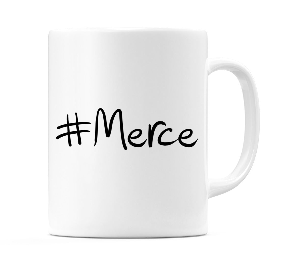 #Merce Mug
