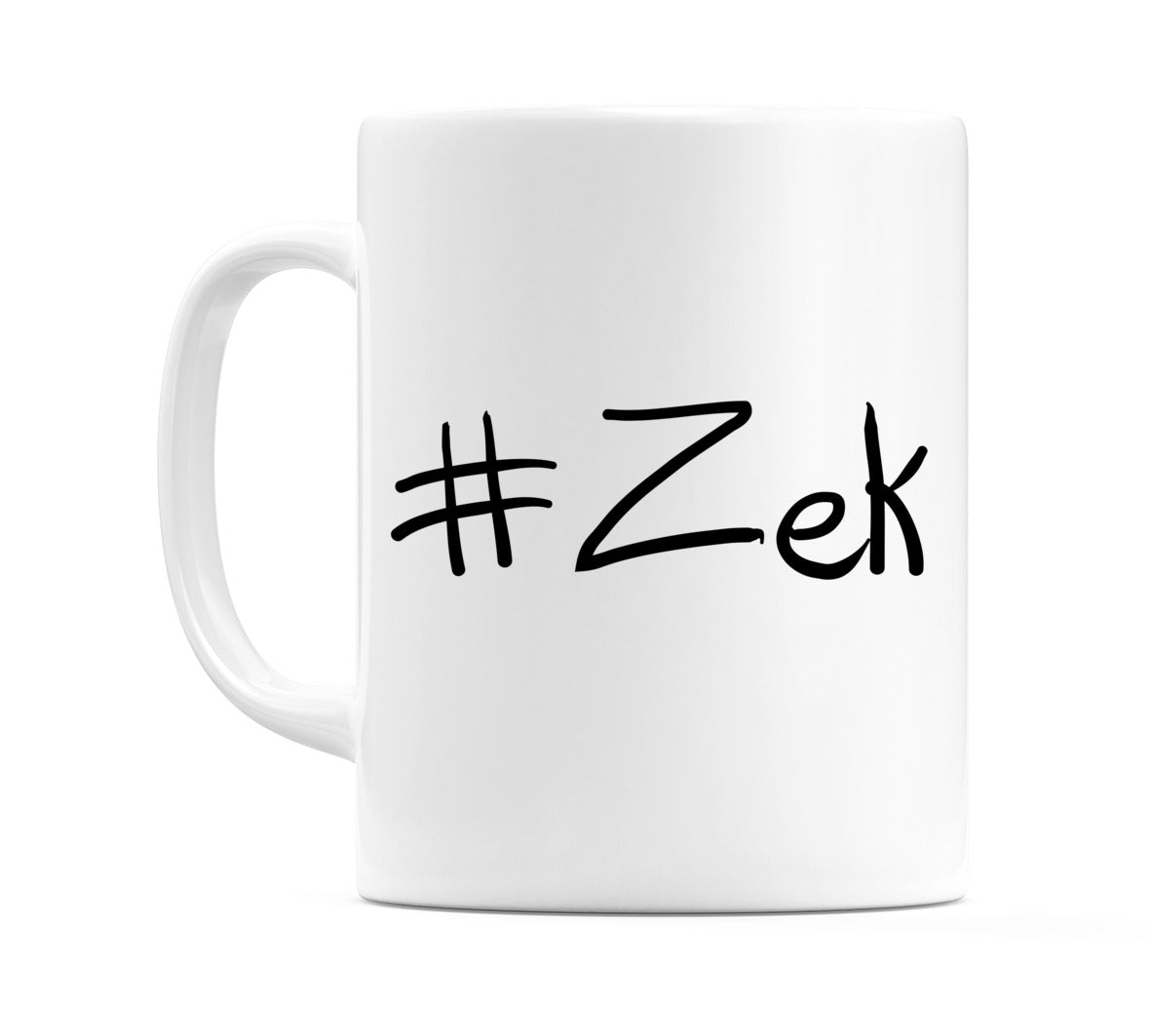 #Zek Mug