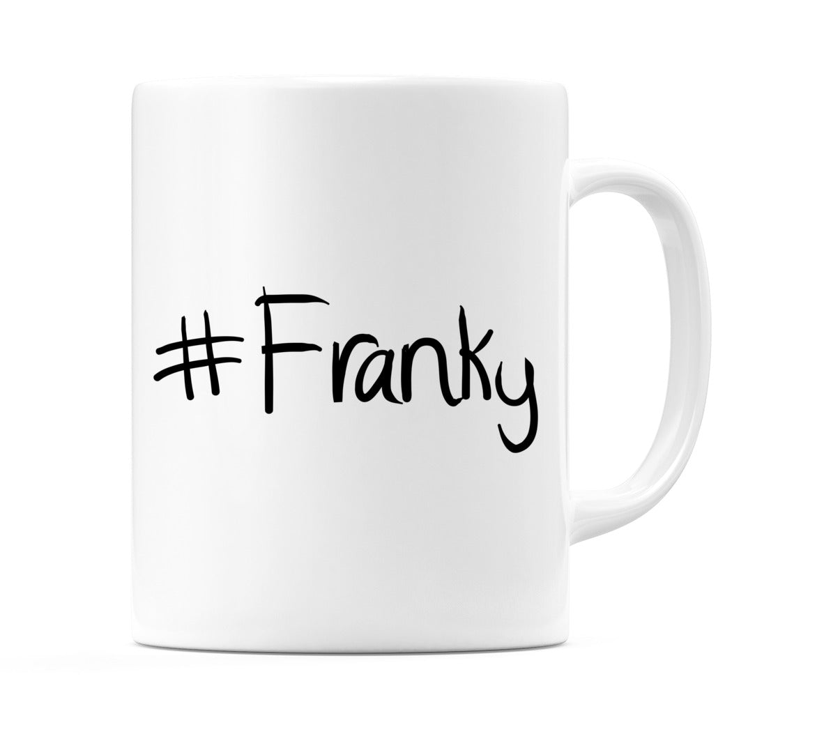 #Franky Mug