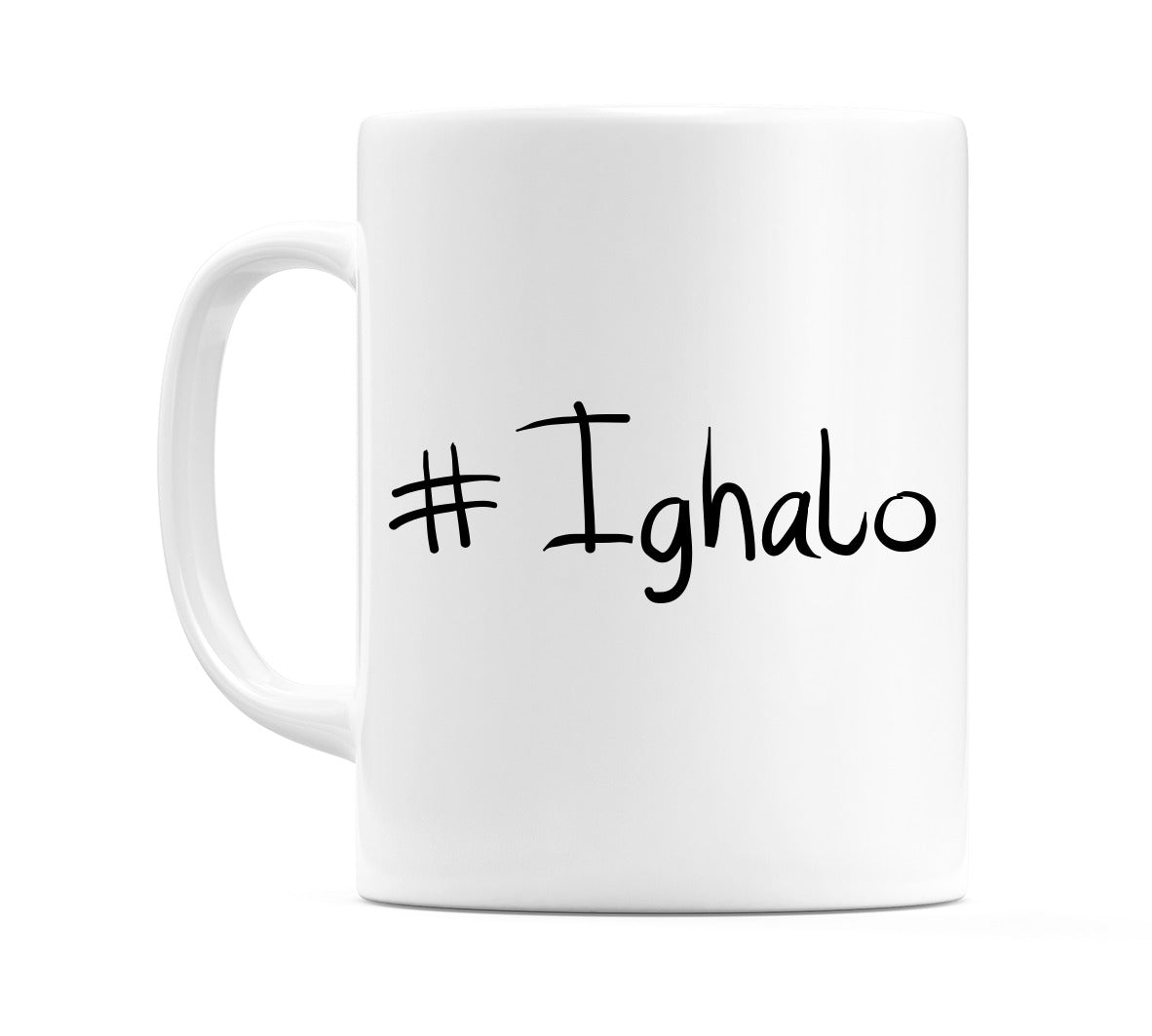 #Ighalo Mug