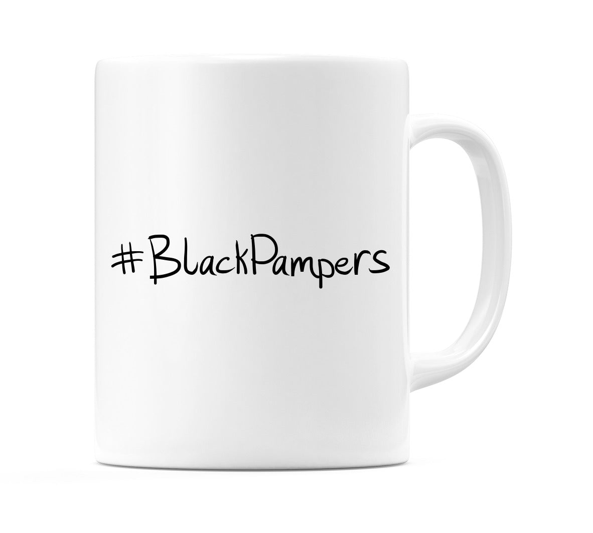 #BlackPampers Mug