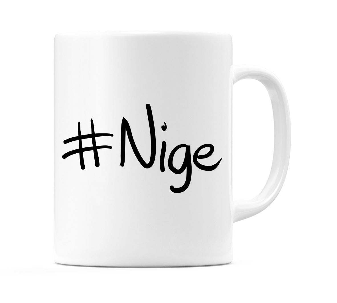 #Nige Mug