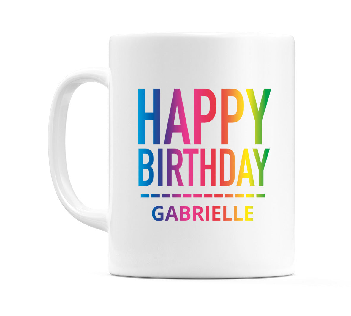Happy Birthday Gabrielle (Rainbow) Mug Cup by WeDoMugs