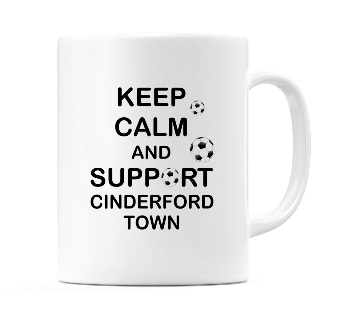 Keep Calm And Support Cinderford Town Mug