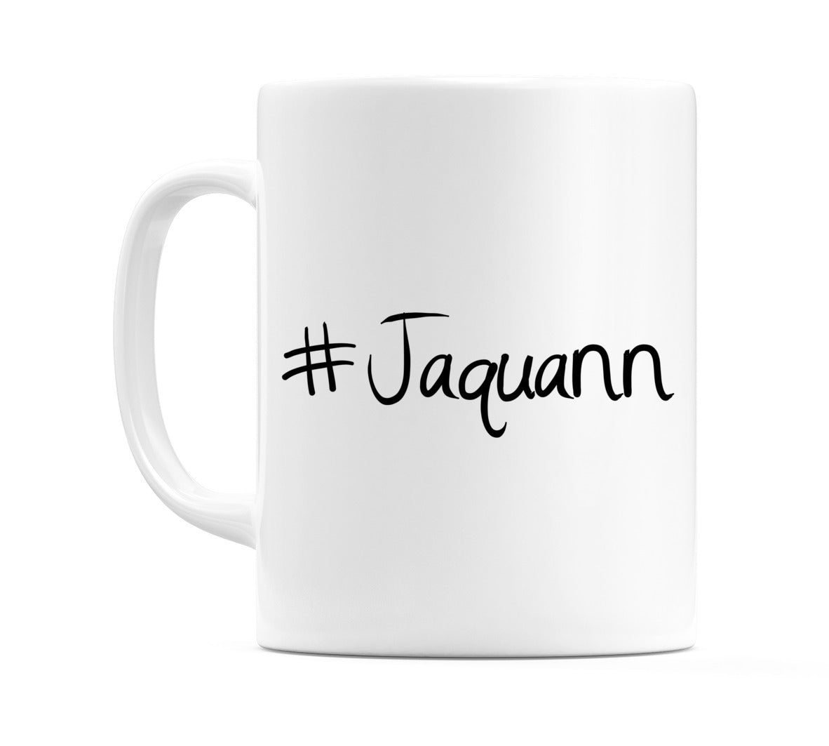 #Jaquann Mug