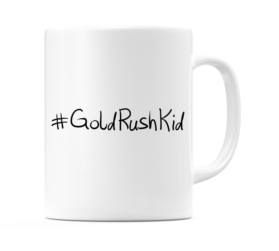 #GoldRushKid Mug