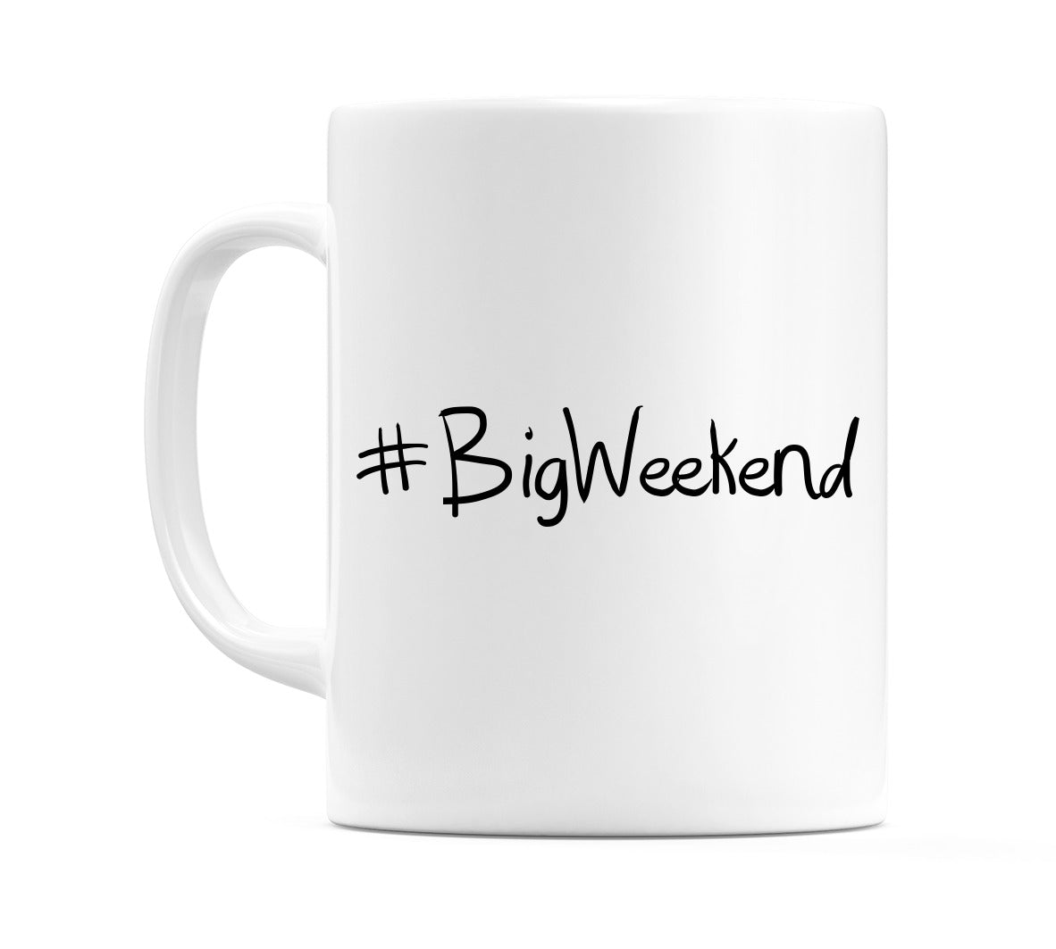 #BigWeekend Mug