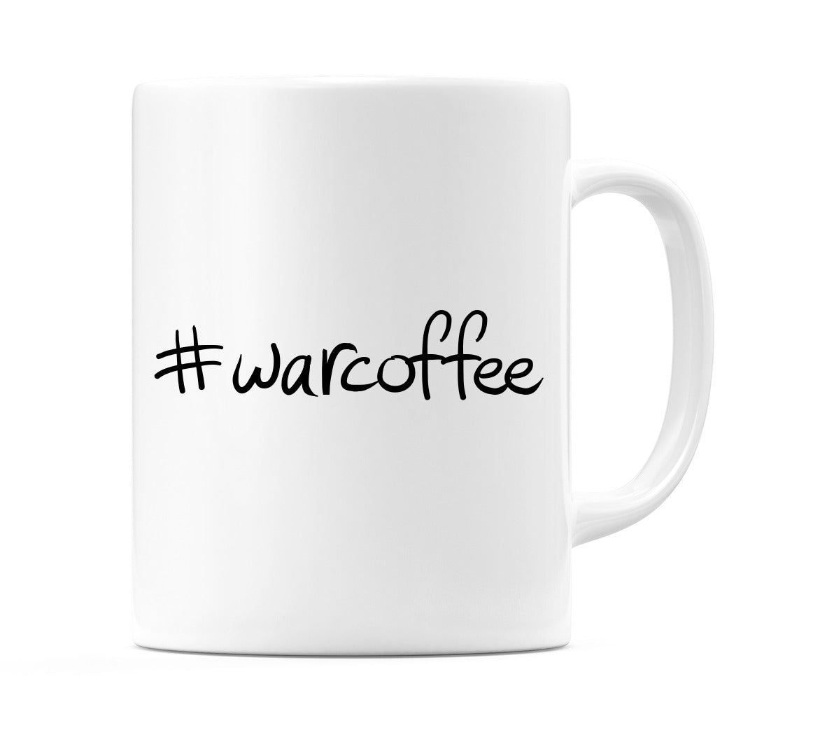#warcoffee Mug