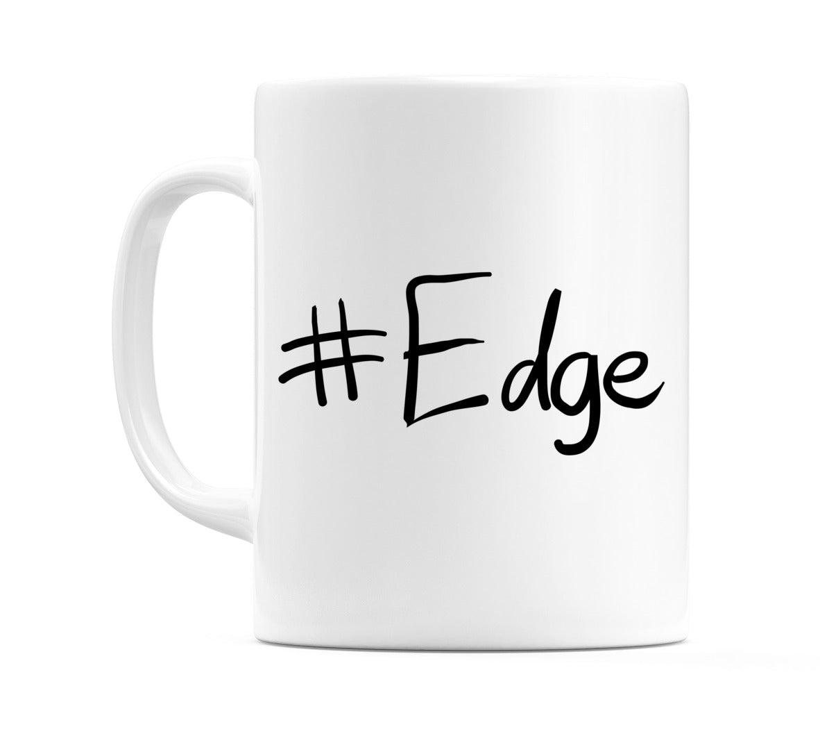 #Edge Mug