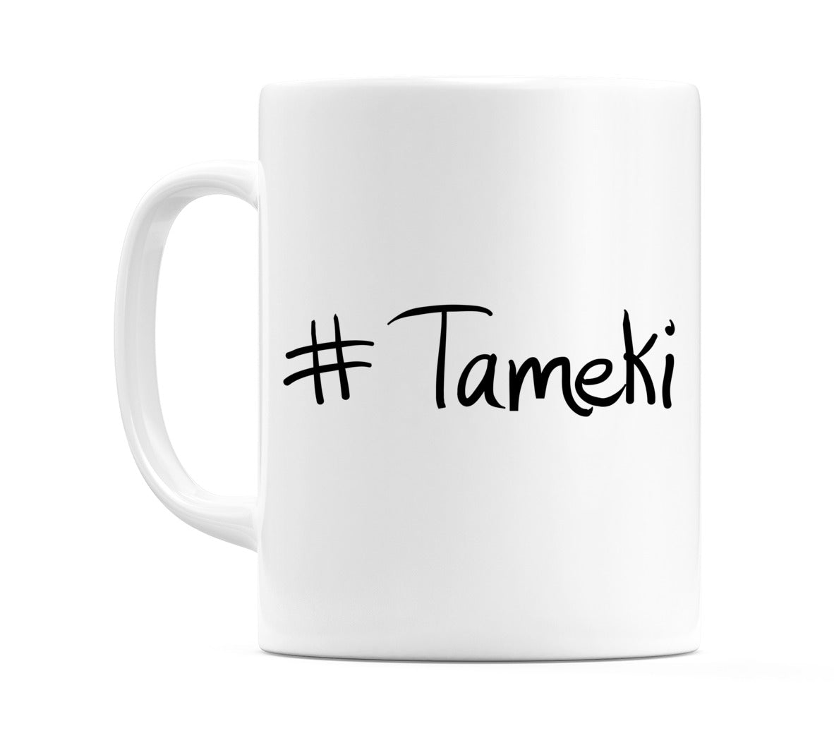#Tameki Mug