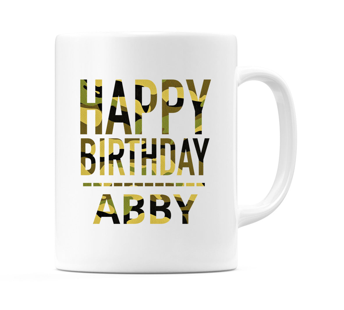 Happy Birthday Abby (Camo) Mug Cup by WeDoMugs