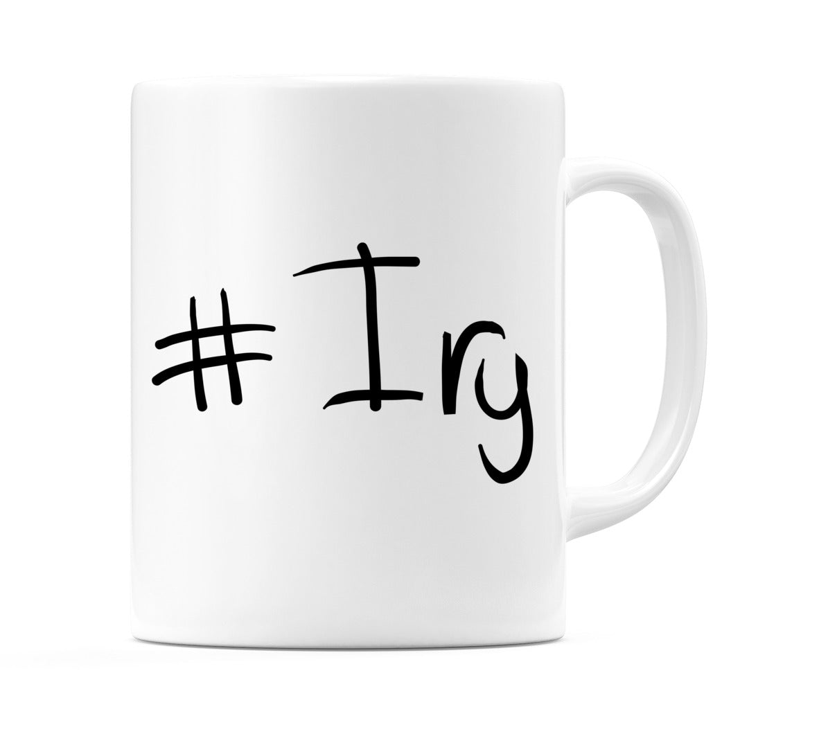#Iry Mug