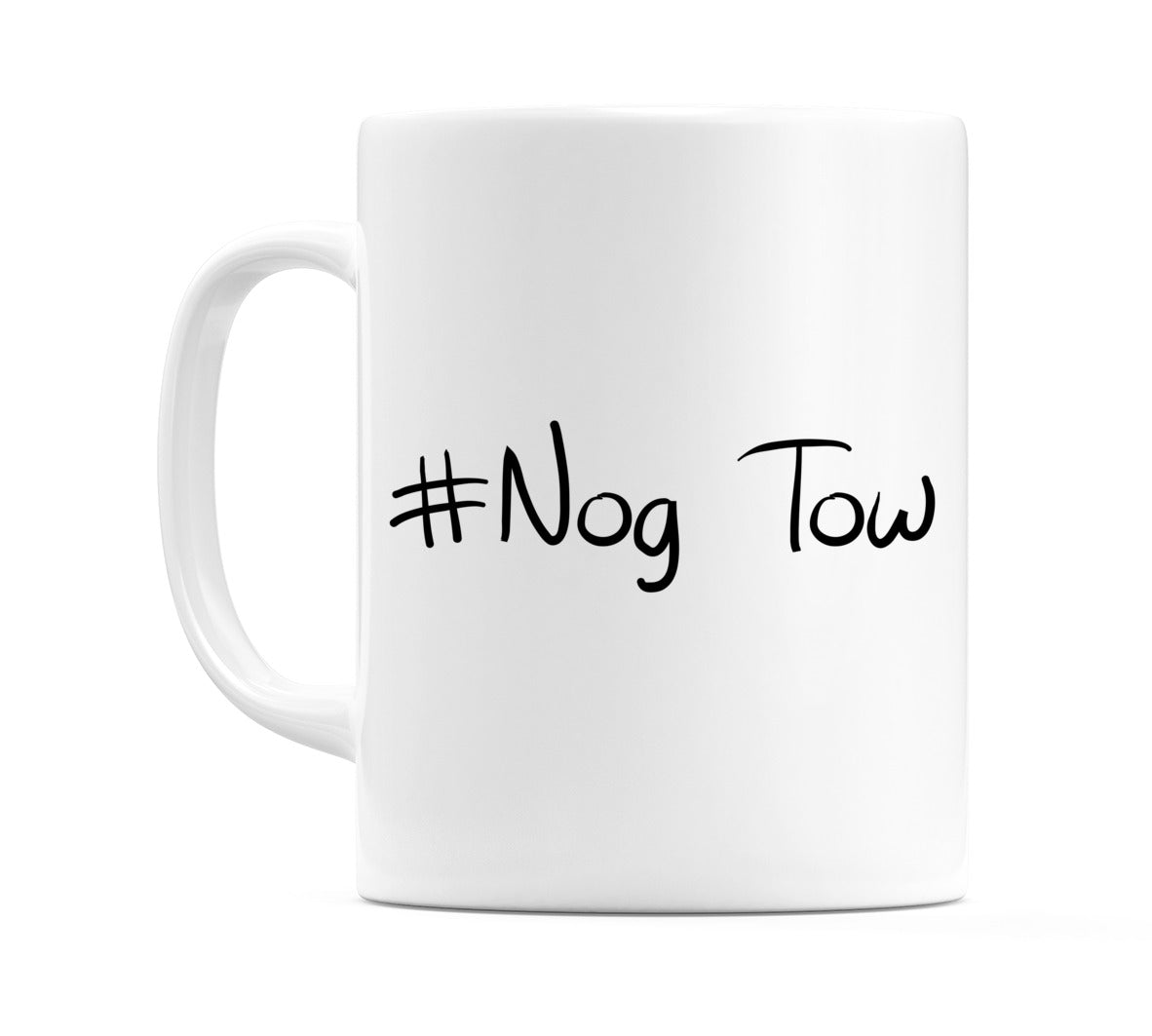#Nog Tow Mug