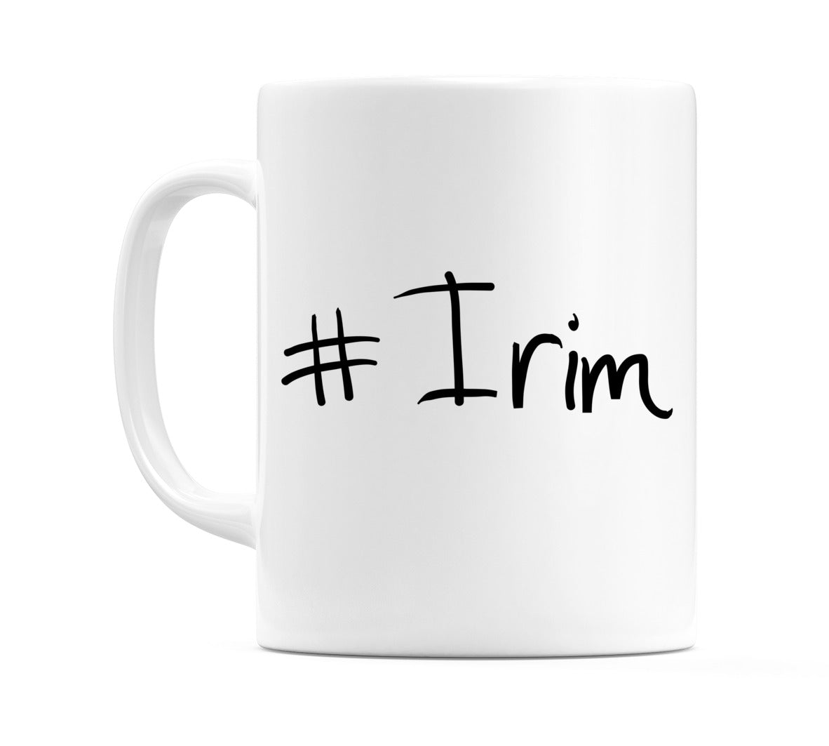 #Irim Mug