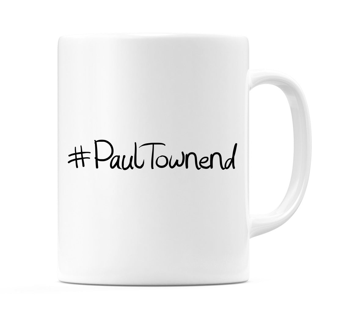 #PaulTownend Mug