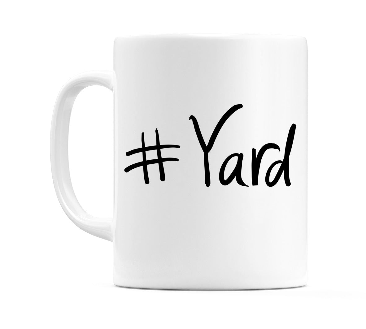 #Yard Mug