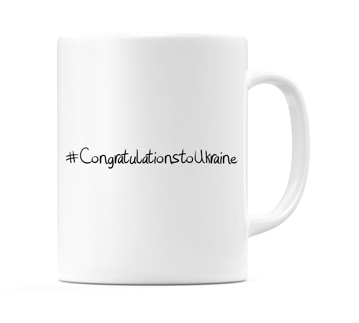 #CongratulationstoUkraine Mug