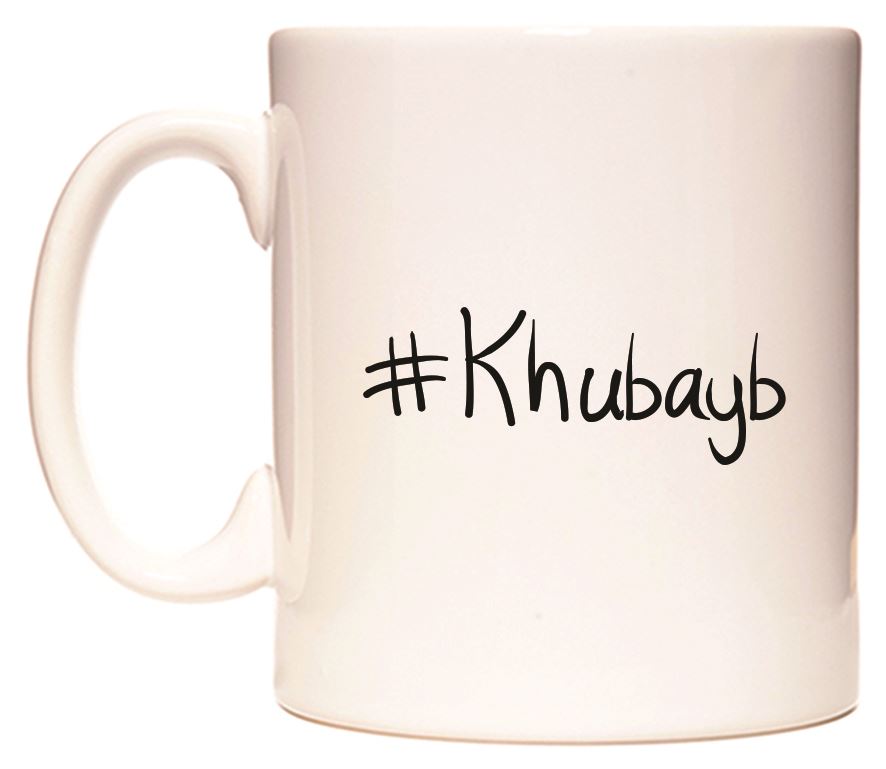 This mug features #Khubayb